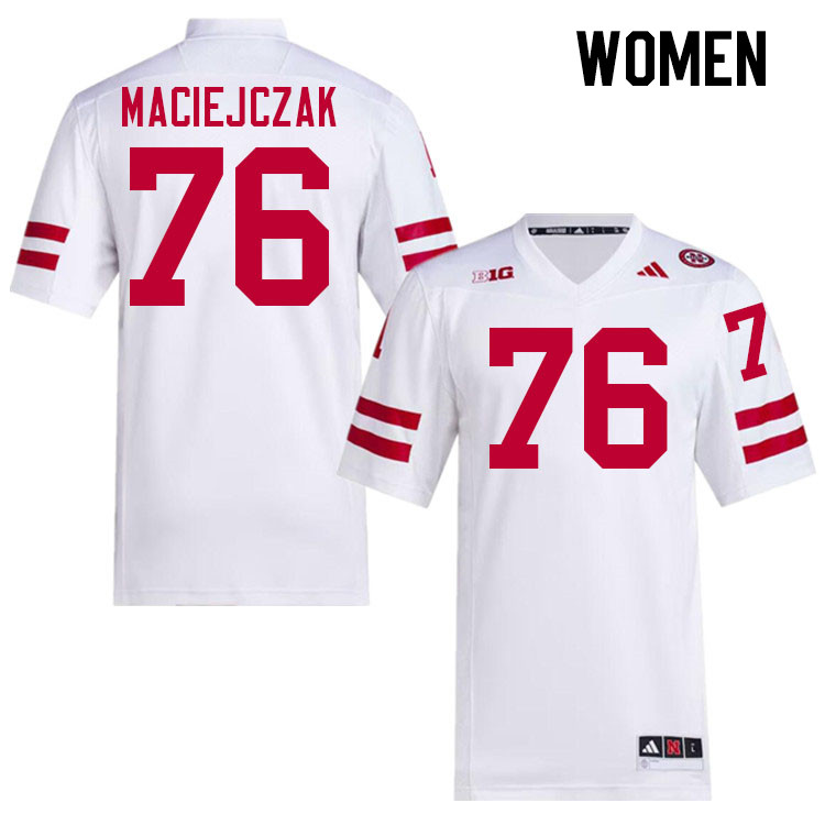 Women #76 Jason Maciejczak Nebraska Cornhuskers College Football Jerseys Stitched Sale-White